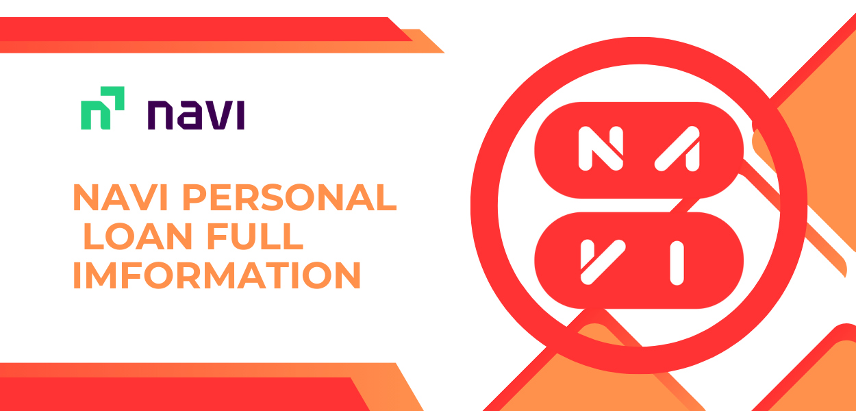 Navi Personal Loan - Full Information