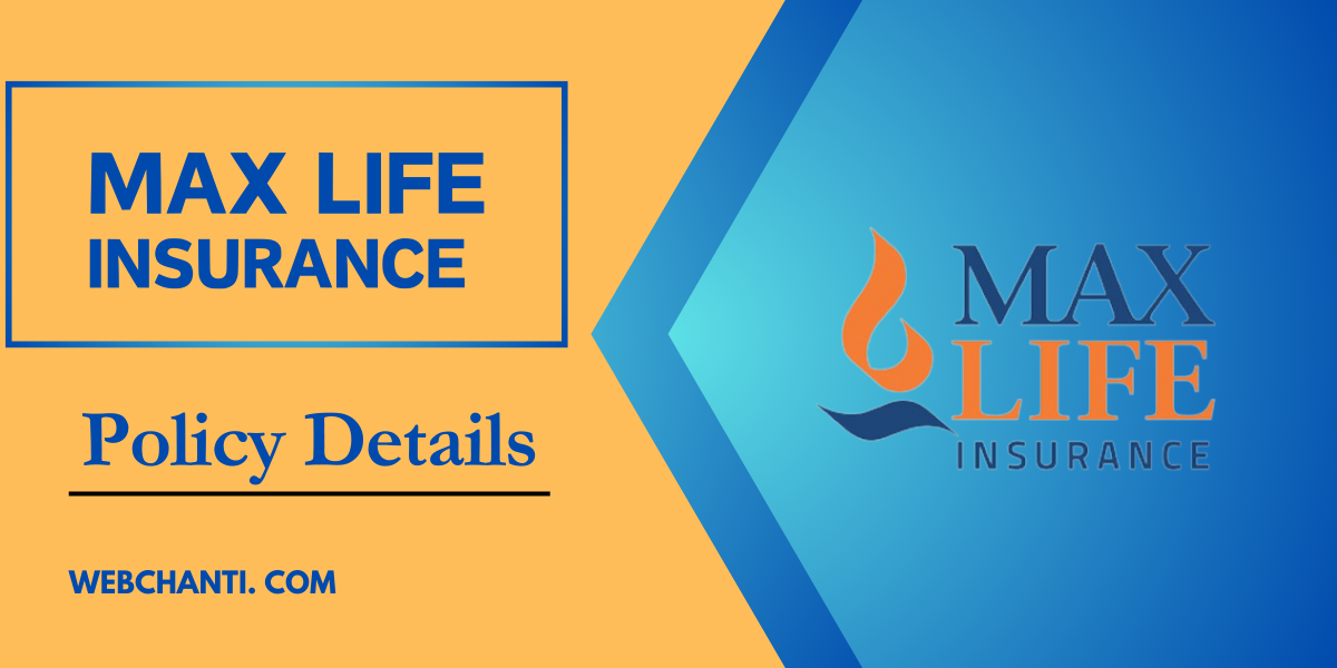 Max Life Insurance-Policy Details